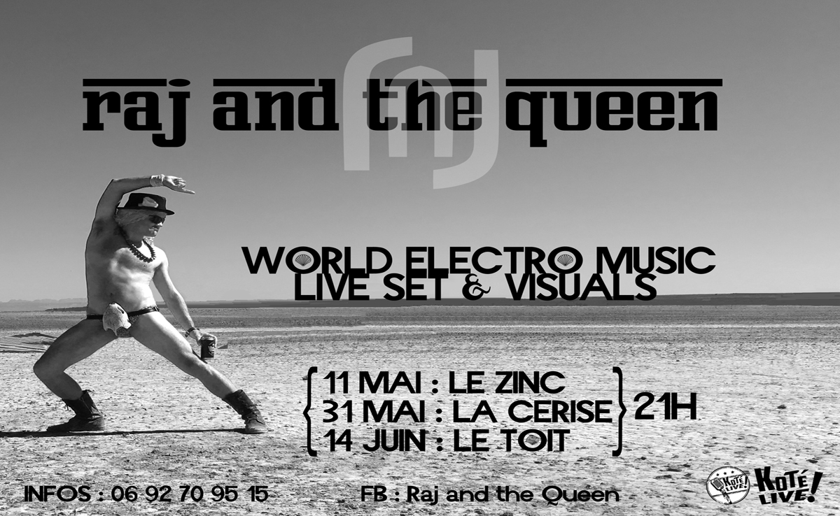 Raj and the Queen en concert