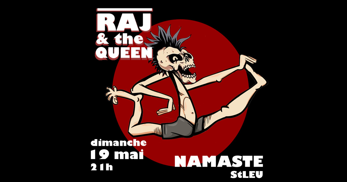 Raj and the Queen en concert